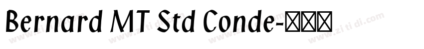 Bernard MT Std Conde字体转换